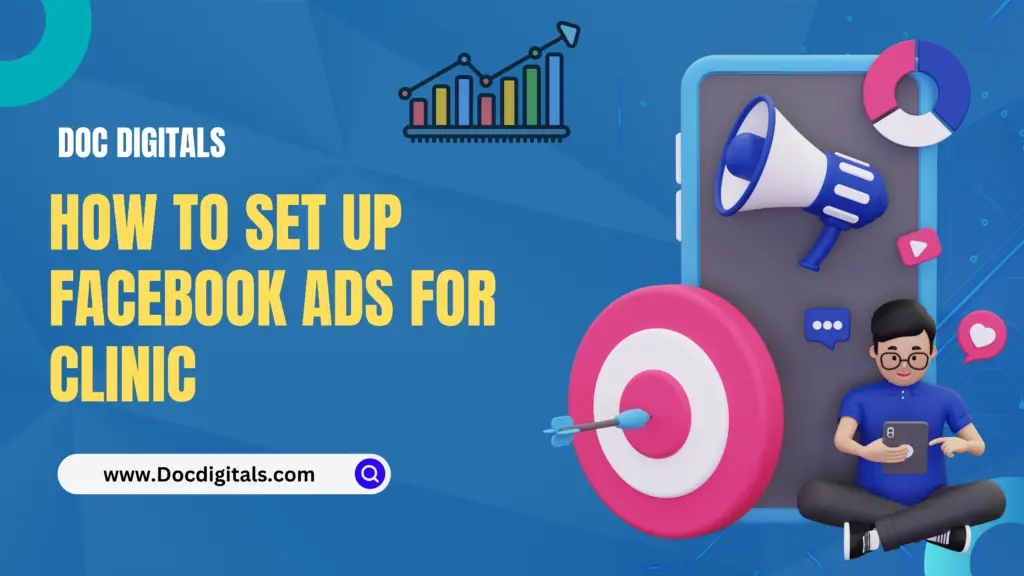 how to set up facebook ads for clinic